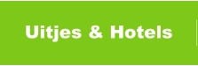 Uitjes & Hotels